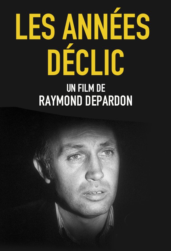 Poster of the movie Les années déclic