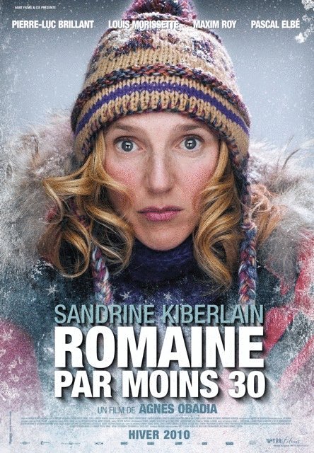 Poster of the movie Romaine, 30 Below