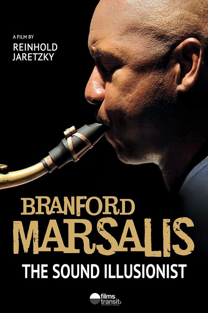 L'affiche du film Branford Marsalis: The Sound Illusionist