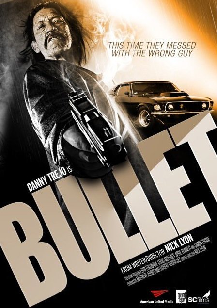 L'affiche du film Bullet
