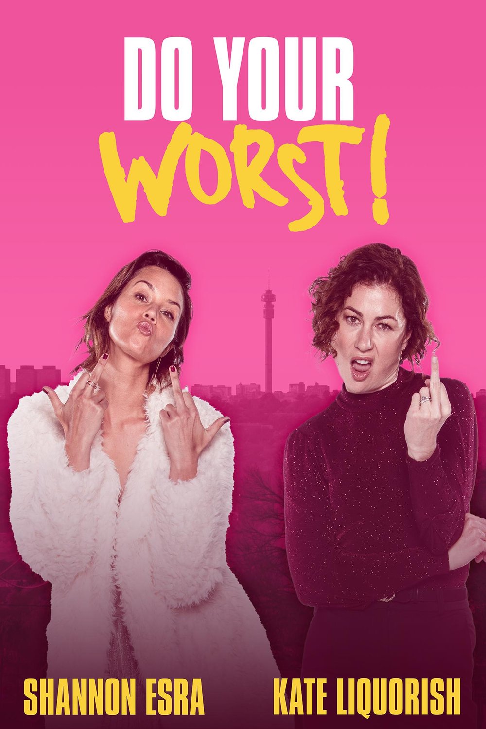 Poster of the movie Do Your Worst [2023]