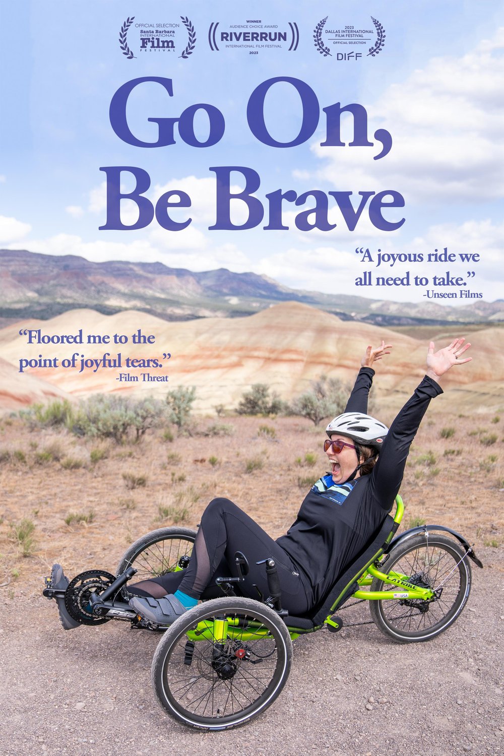 L'affiche du film Go On, Be Brave