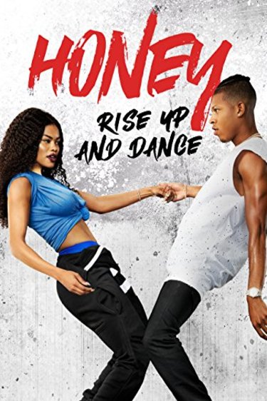 Poster of the movie Honey: Rise Up and Dance