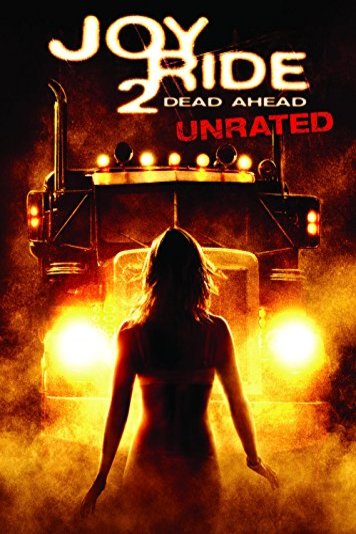 Poster of the movie Joy Ride 2: Dead Ahead [2008]