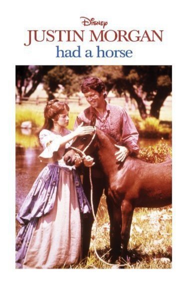 L'affiche originale du film Justin Morgan Had a Horse en anglais