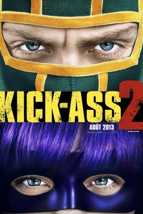 L'affiche du film Kick-Ass 2 v.f.