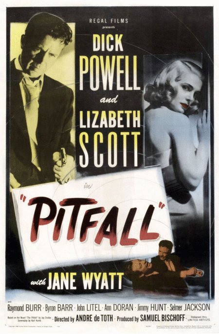 L'affiche du film Pitfall