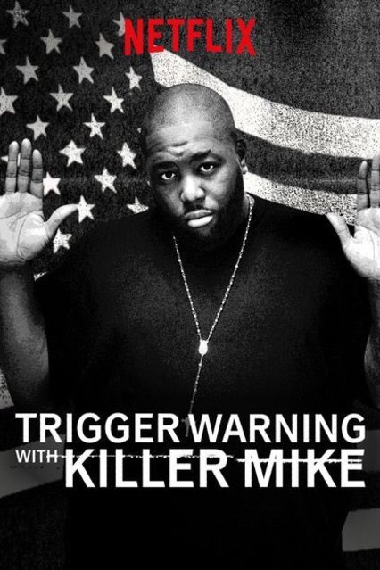 Poster of the movie Trigger Warning with Killer Mike