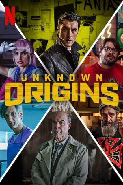 L'affiche du film Unknown Origins