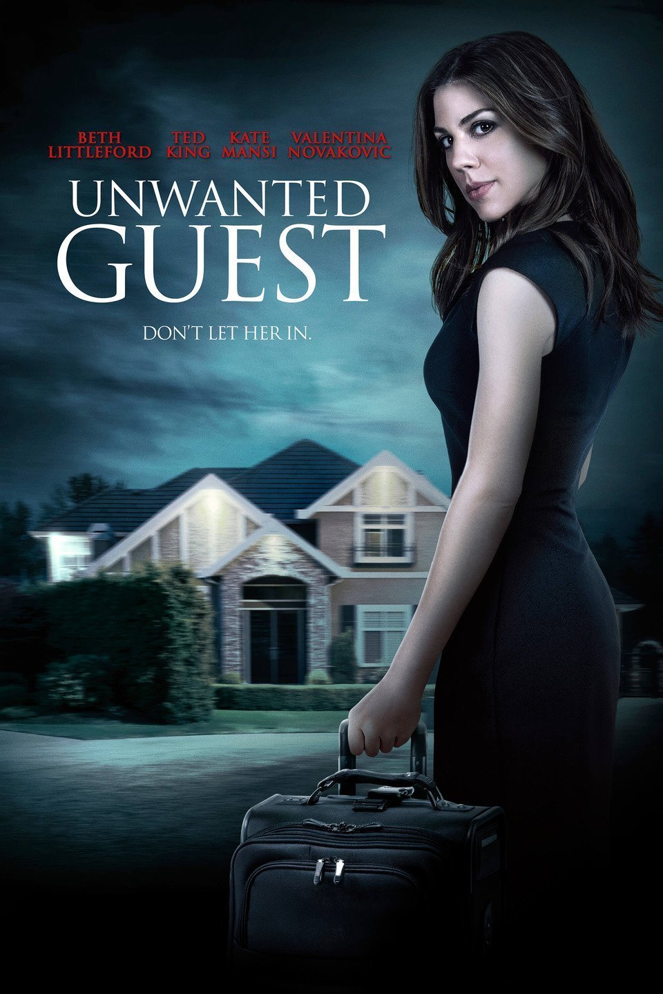 Poster of the movie Unwanted Guest
