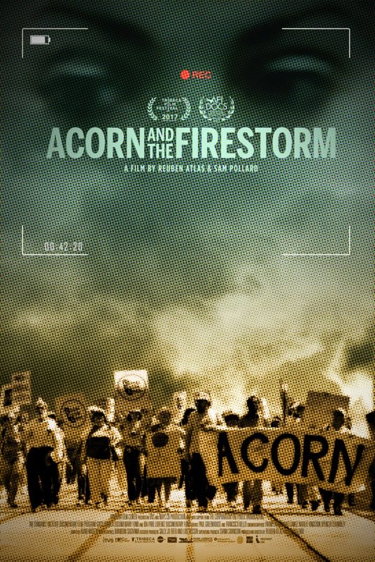 L'affiche du film ACORN and the Firestorm