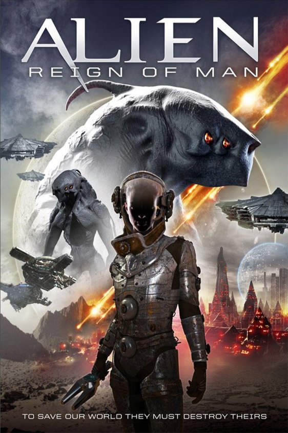 L'affiche du film Alien Reign of Man