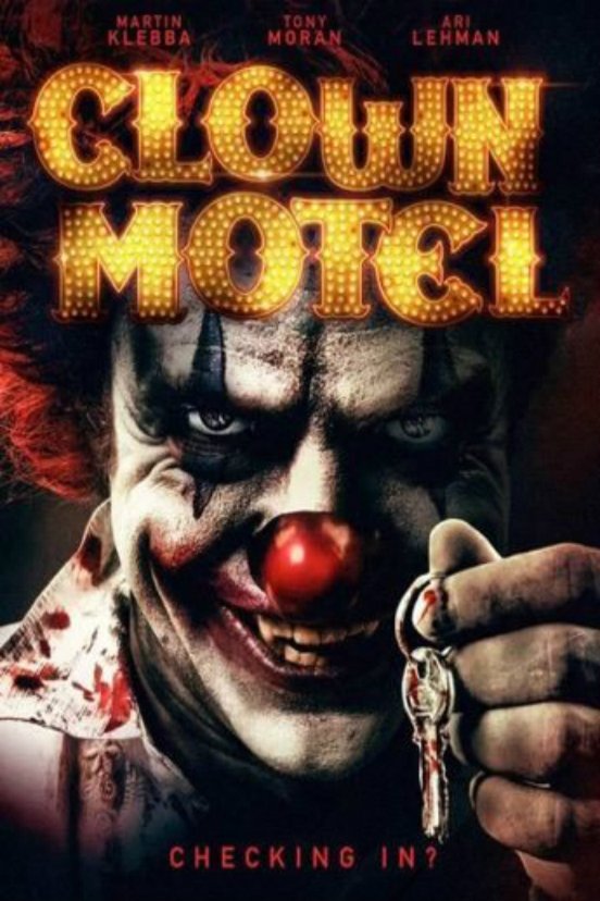 L'affiche du film Clown Motel: Spirits Arise