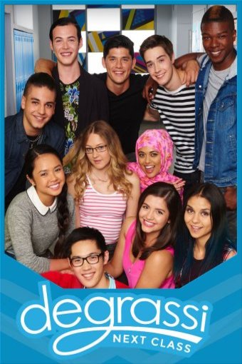 L'affiche du film Degrassi: Next Class