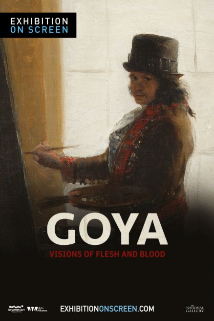 Poster of the movie Goya: Visions of Flesh and Blood [2015]