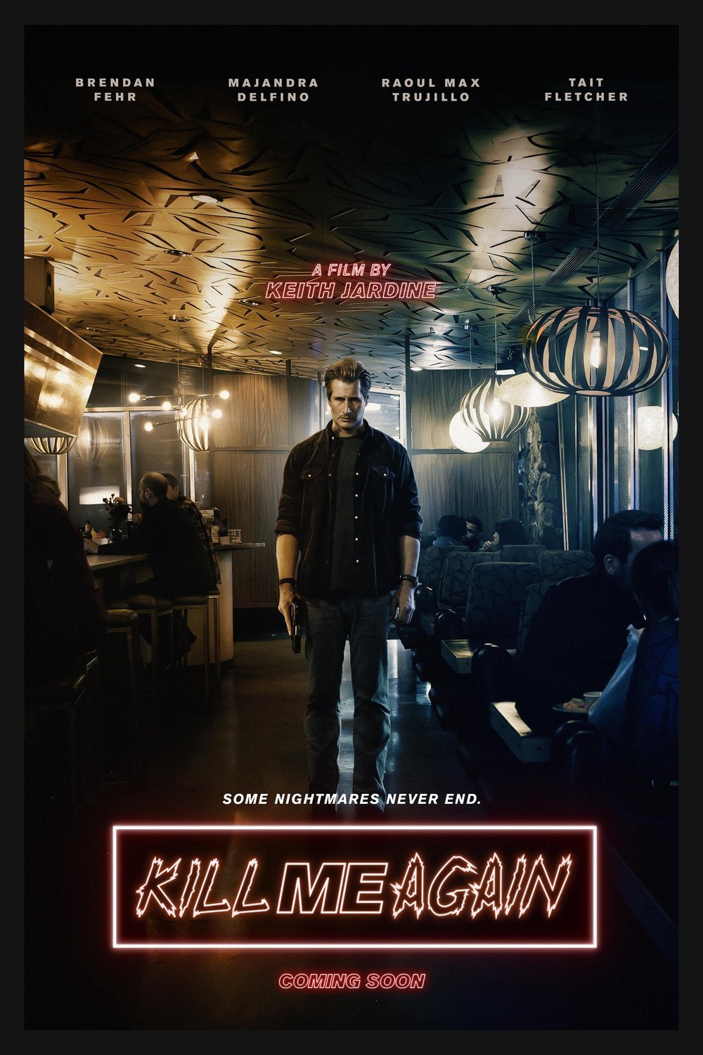 L'affiche du film Kill Me Again
