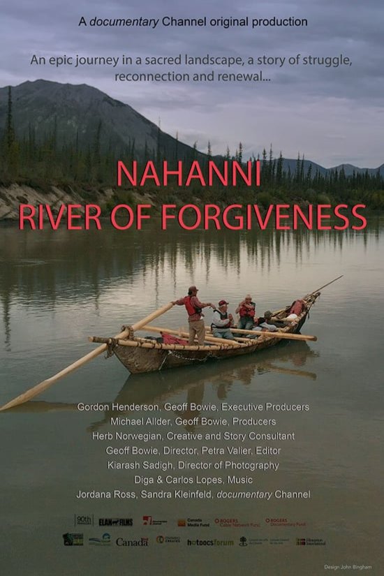 L'affiche du film Nahanni River of Forgiveness