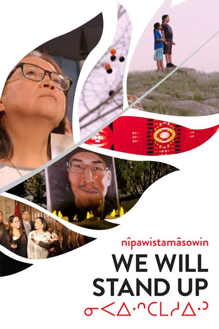 L'affiche du film Nîpawistamâsowin: We Will Stand Up