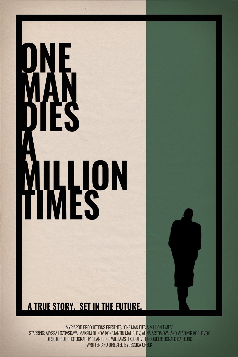 Russian poster of the movie One Man Dies a Million Times