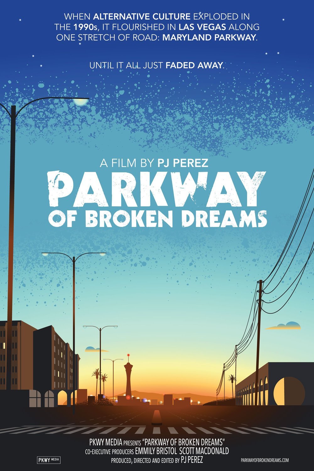 L'affiche du film Parkway of Broken Dreams