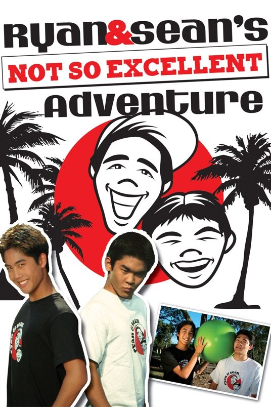 Poster of the movie Ryan and Sean's Not So Excellent Adventure [2008]