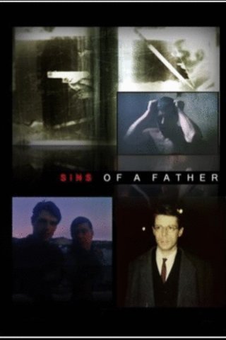L'affiche du film Sins of a Father
