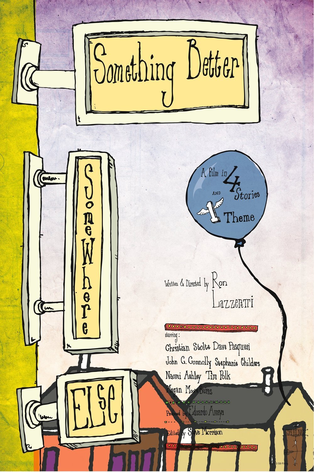Poster of the movie Something Better Somewhere Else [2010]