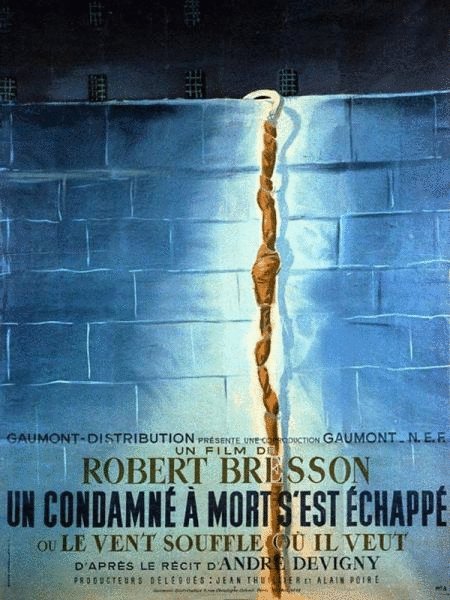 Poster of the movie Un Condamné à mort s'est échappé ou Le vent souffle où il veut