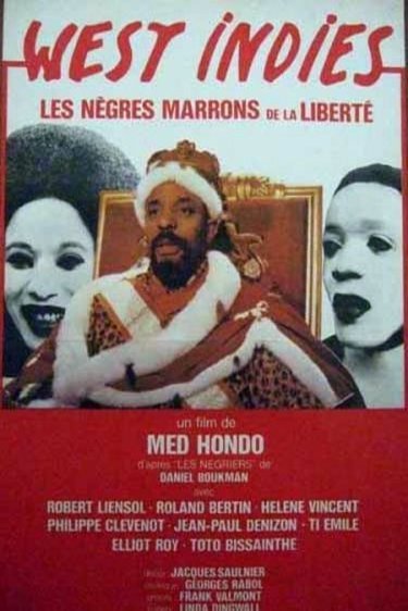 L'affiche du film West Indies: The Fugitive Slaves of Liberty