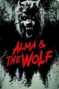 L'affiche du film Alma and the Wolf