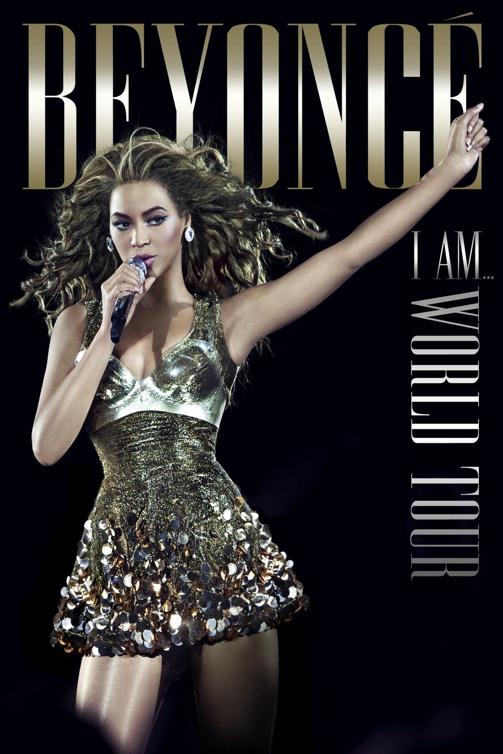 L'affiche du film Beyoncé's I Am... World Tour [2010]