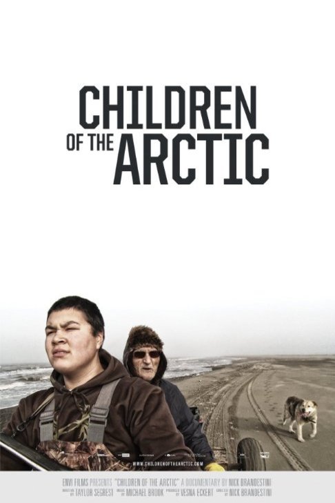 L'affiche du film Children of the Arctic