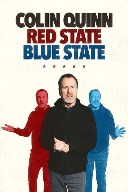 Poster of the movie Colin Quinn: Red State Blue State