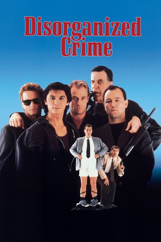 Poster of the movie Disorganized Crime