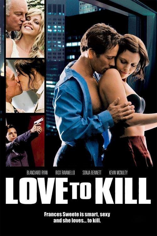 L'affiche du film Love to Kill