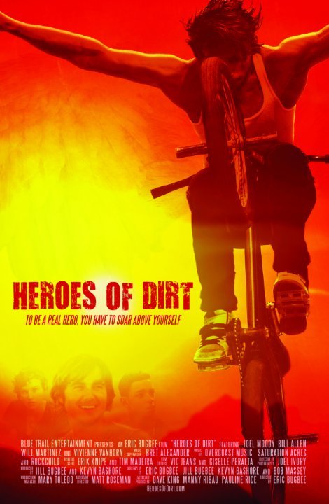 Poster of the movie Heroes of Dirt