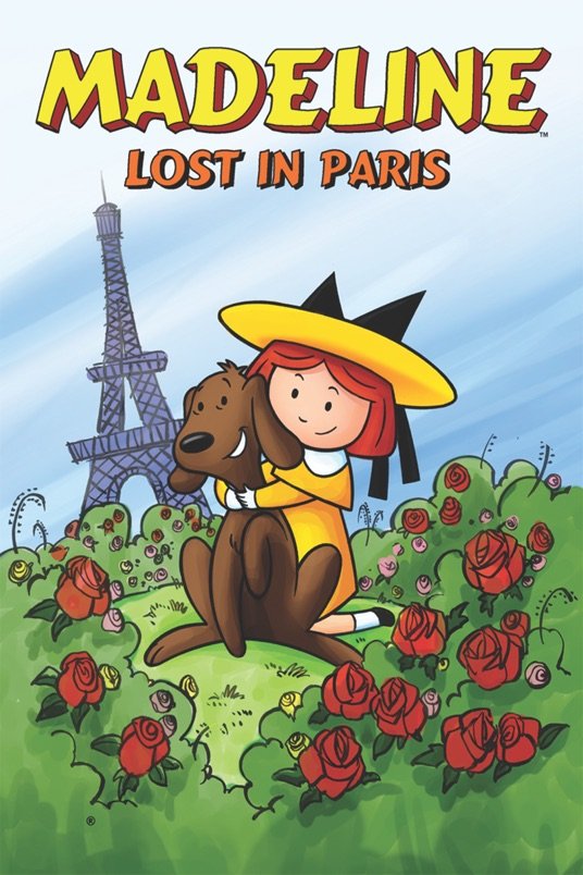 L'affiche du film Madeline: Lost in Paris