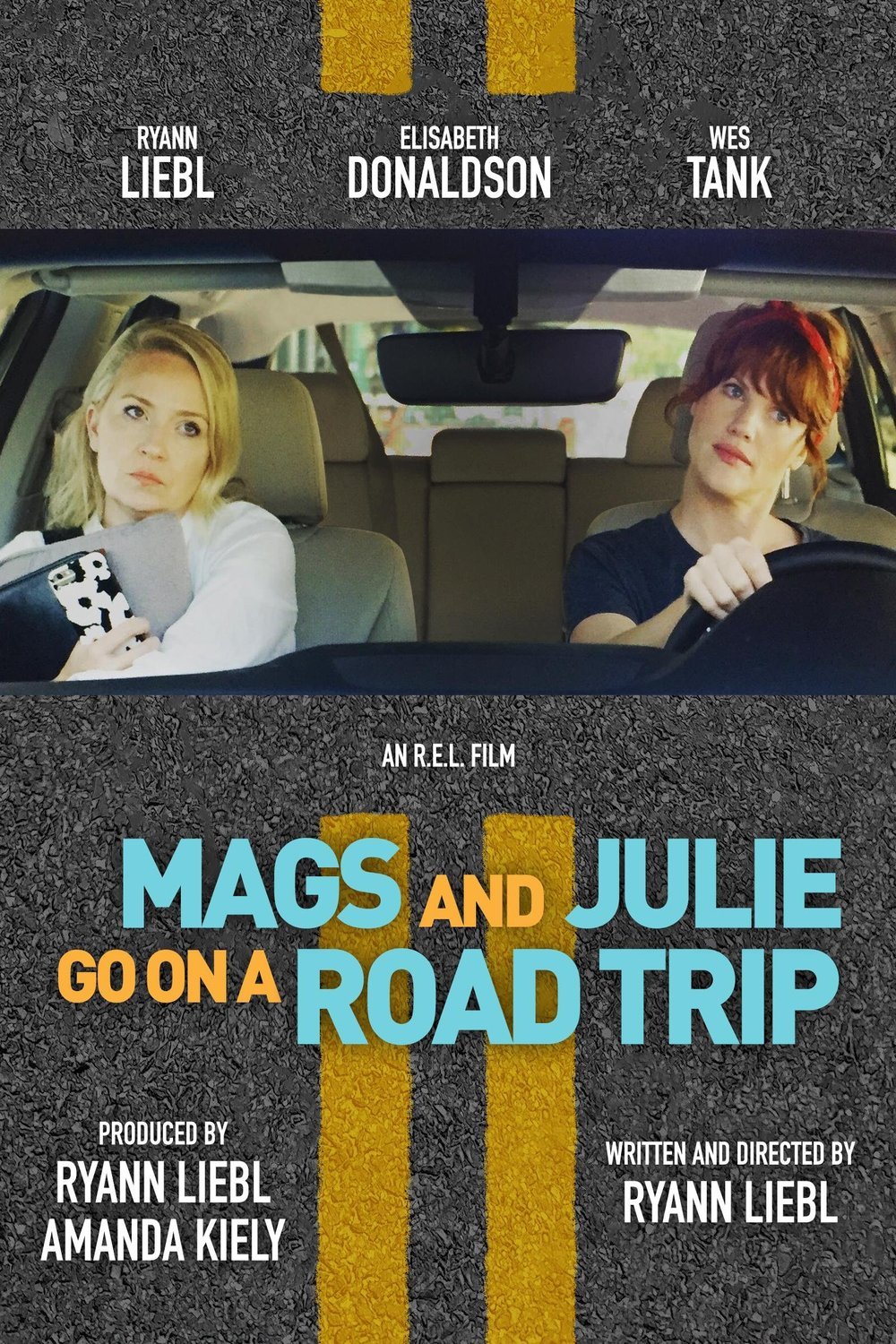 L'affiche du film Mags and Julie go on a Road Trip. [2020]