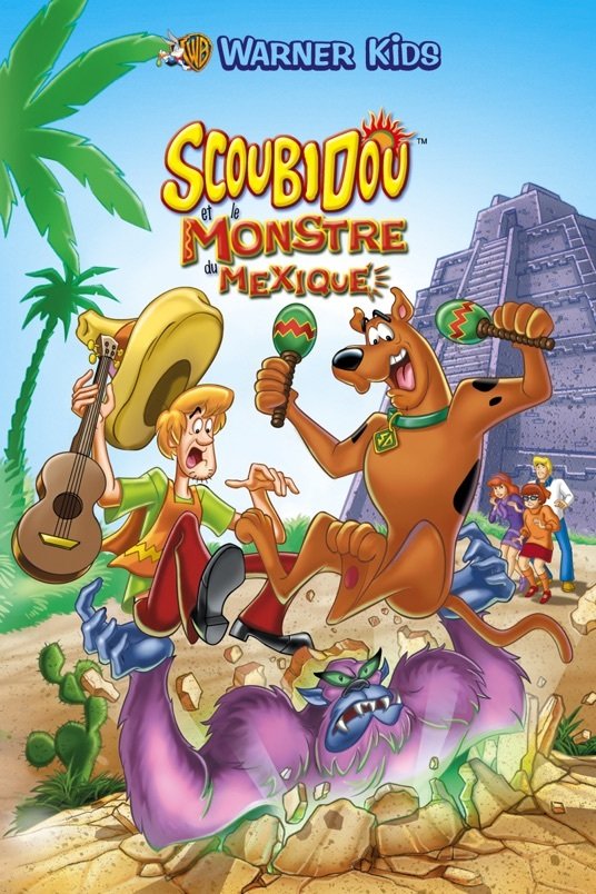 L'affiche du film Scooby-Doo et le monstre du Mexique
