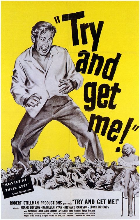 L'affiche du film Try and Get Me! [1950]