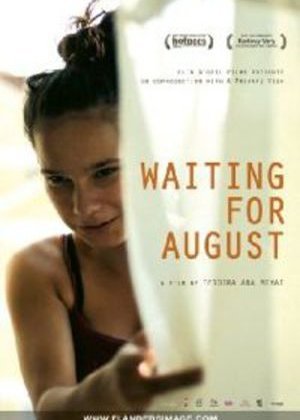 Romanian poster of the movie Waiting for August
