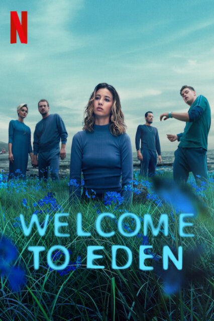 L'affiche du film Welcome to Eden