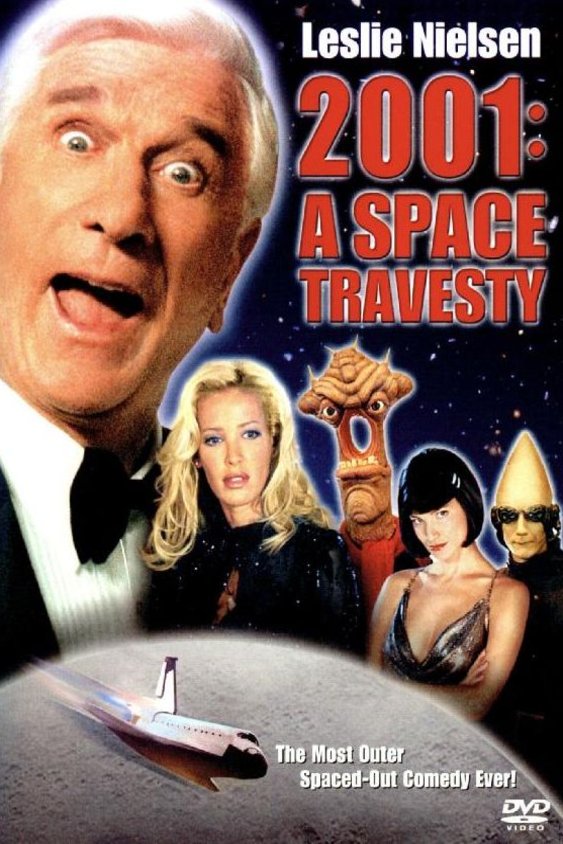 L'affiche du film 2001: Parodie de l'espace