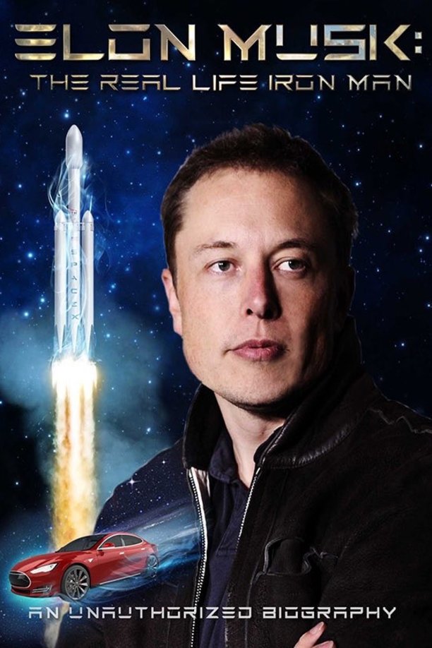 L'affiche du film Elon Musk: The Real Life Iron Man