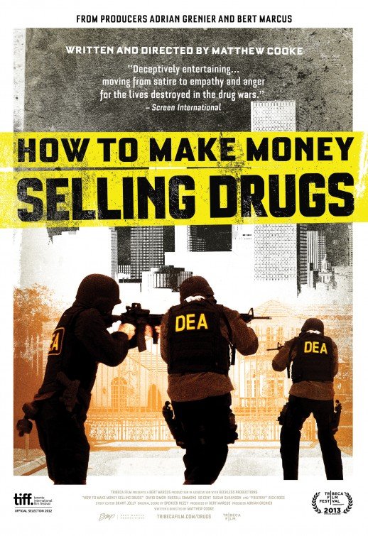 L'affiche du film How to Make Money Selling Drugs