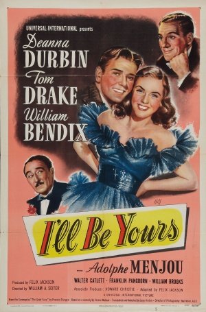 L'affiche du film I'll Be Yours