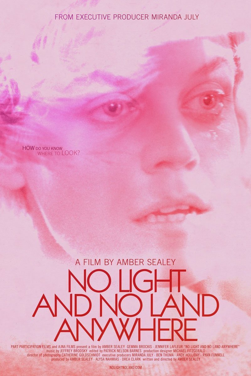 Poster of the movie No Light and No Land Anywhere