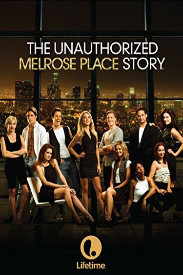 L'affiche du film The Unauthorized Melrose Place Story