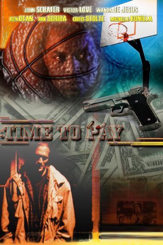 L'affiche du film Time to Pay