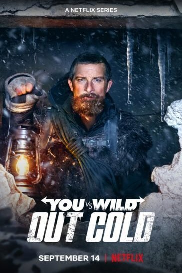 L'affiche du film You vs. Wild: Out Cold